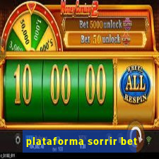 plataforma sorrir bet